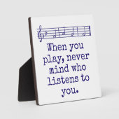 誰が気にかけない場合 – 音楽引用文 フォトプラーク (正面)