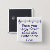 誰が気にかけない場合 – 音楽引用文 缶バッジ (正面&裏面)