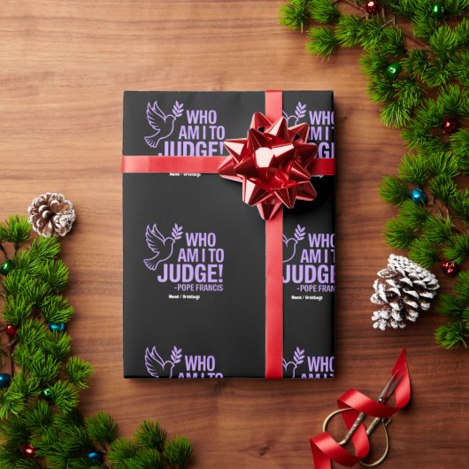 誰が私が法王フランシス引用文 |インスピレーション ラッピングペーパー (クリスマスギフト)