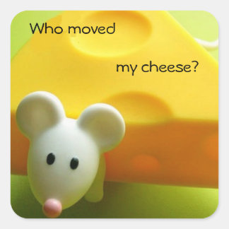 誰が私のチーズを動かした スクエアシール