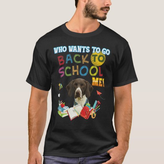 誰が私のドイツ短編学校に戻りたい Tシャツ (正面)