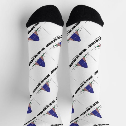 誰が私を正常だと言った？ベルカーブギークユーモア ソックス (上部)