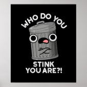 誰が臭いゴミ箱おもしろい闇BG ポスター (正面)