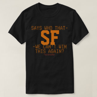 誰が言ったか Tシャツ