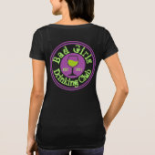 誰が酔っ払い – Bad Girls Drink Club Tシャツ (裏面)