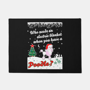 誰が電気毛布を必要としているPoodleクリスマス ドアマット