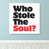 誰が魂を盗んだ？ キャンバスプリント (インサイチュ (ウッドフロア))