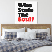 誰が魂を盗んだ？ キャンバスプリント (インサイチュ (寝室))