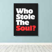 誰が魂を盗んだ？ キャンバスプリント (インサイチュ (ウッドフロア))