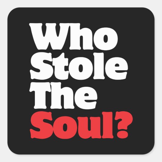 誰が魂を盗んだ？ スクエアシール (正面)