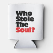 誰が魂を盗んだ？ 缶クーラー (正面)