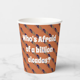 誰が10億匹のセミを恐れているの？ 紙コップ