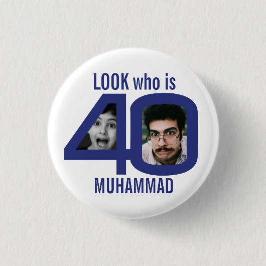 誰が40歳の誕生日を見る2写真青いパーティー 缶バッジ (正面)