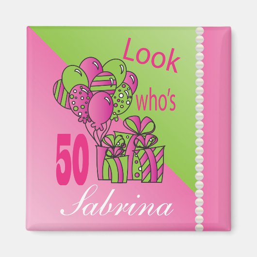誰が50歳か見て | 50誕生日 マグネット (正面)