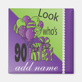 誰が90歳か見て |第90誕生日 マグネット