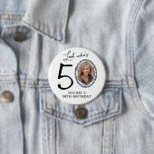 誰だって50歳！おもしろフォト50歳の誕生日 缶バッジ (インサイチュ)