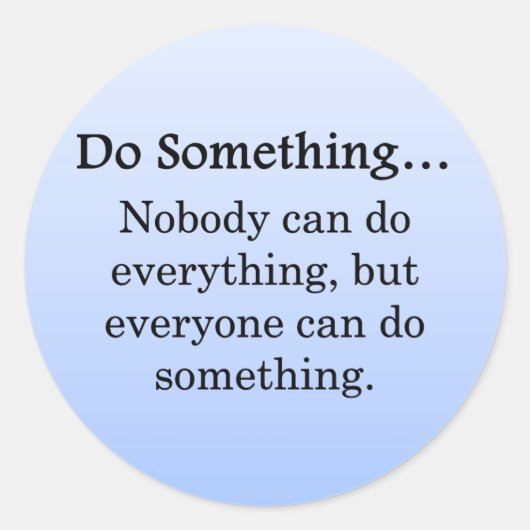 誰でも何でもできる ラウンドシール (正面)