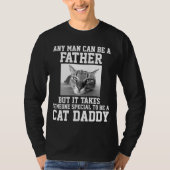 誰でも父親になれる特別な猫パパTシャツ Tシャツ (正面)