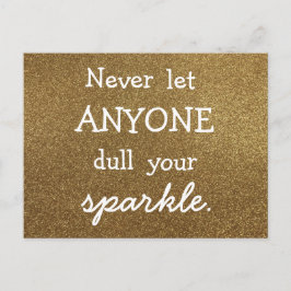誰にもあなたの輝きをくすませないで - ゴールドグリッター ポストカード