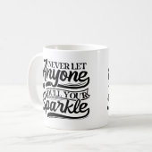 誰にも輝きを鈍らせるな | 感動的 コーヒーマグカップ (正面左)