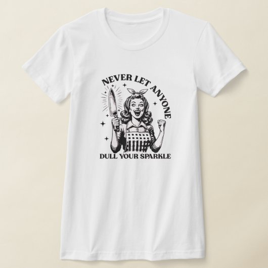 誰にも輝きを鈍らせるな Tシャツ (レイダウン)