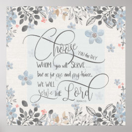 誰に仕えるか選びなさい – Joshua 24:15 ポスター