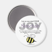 誰もあなたの喜びを盗むな/愚か者！ bee マグネット (正面/裏面)