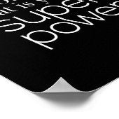 誰もいない、そしてそれがあなたの超大国 ポスター (角)