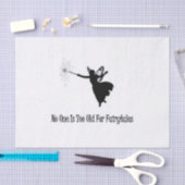 誰もおとぎ話のために余りに古くないです 薄葉紙 (クラフト)