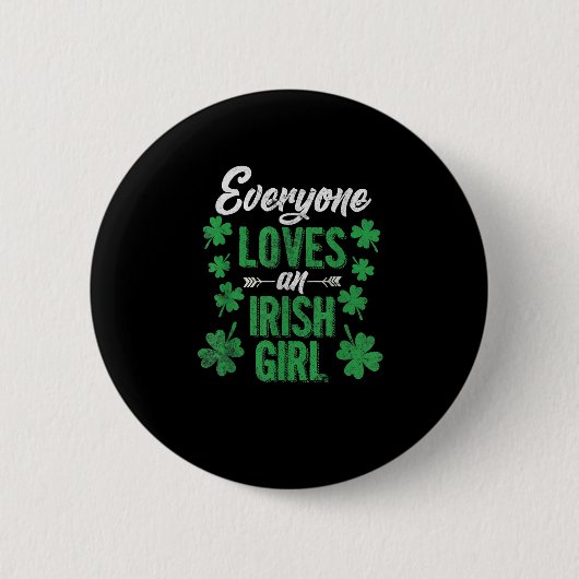 誰もがおもしろいアイルランドの少女St patricks dayを愛している 缶バッジ (正面)