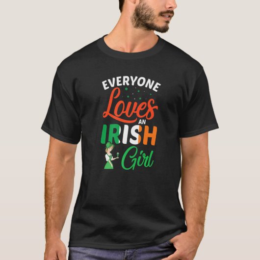 誰もがアイルランドの少女を愛おもしろいすSt patricks day Tシャツ (正面)