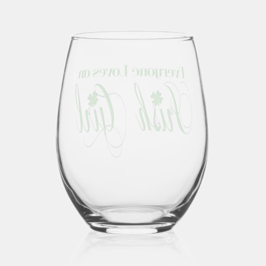 誰もがアイルランドの少女を愛する ステムなしワイングラス (裏面)