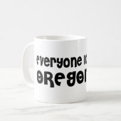 誰もがオレゴンの娘を愛している コーヒーマグカップ (正面左)
