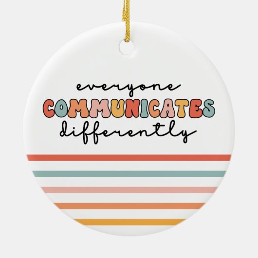 誰もがカラフル異なるコミュニケーションを取る セラミックオーナメント (裏面)