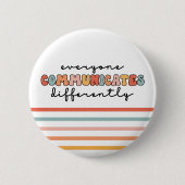 誰もがカラフル異なるコミュニケーションを取る 缶バッジ (正面)