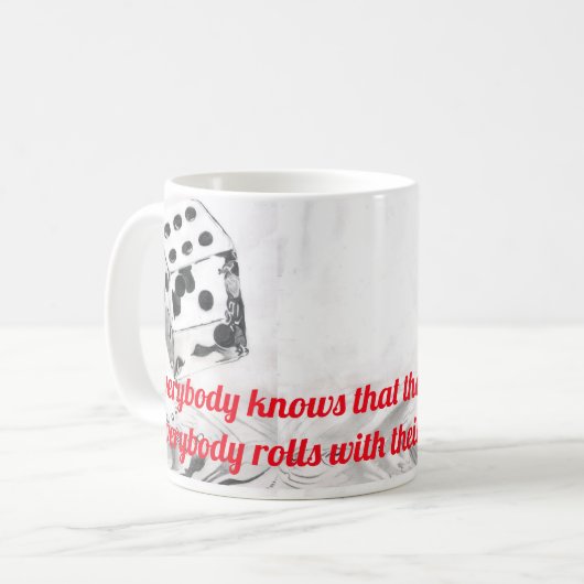 誰もがサイコロが歌詞であることを知っている コーヒーマグカップ (正面左)
