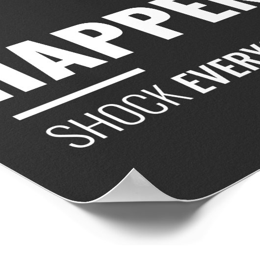 誰もがショックを受ける感動的 ポスター (角)