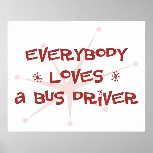 誰もがバスの運転手が大好きだ ポスター (正面)