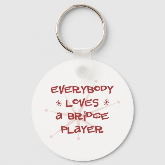 誰もがブリッジプレーヤーを愛している キーホルダー (正面)