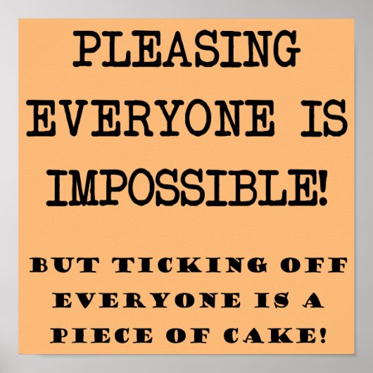 誰もがポスターのサインをおもしろい喜ぶはずがない ポスター (正面)