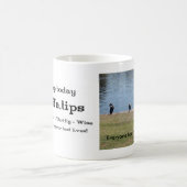 誰もが一人の友人を持っている… コーヒーマグカップ (中央)