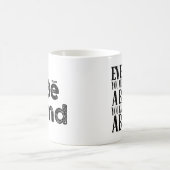 誰もが前向き戦っている親切である コーヒーマグカップ (中央)