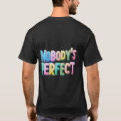 誰もが完璧はっきりした: & Empowering Tシャツ (裏面)