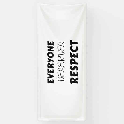 誰もが尊敬に値する 横断幕 (縦)