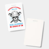 誰もが現れるま実在で配管工だ バッジ (Front & Back)