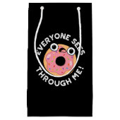 誰もが私を通して見おもしろいるドーナットプンダークBG スモールペーパーバッグ (正面)