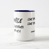 誰もが第二の行為に値する離婚素晴らしギフト ツートーンマグカップ (中央)