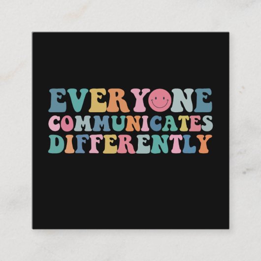 誰もが自閉症意識を異なる方法で伝える スクエア名刺 (正面)