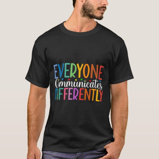 誰もが自閉症意識を異なる方法で伝える Tシャツ (正面)