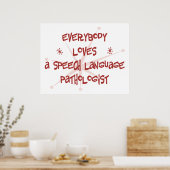 誰もが言語病理学者を愛する ポスター (キッチン)